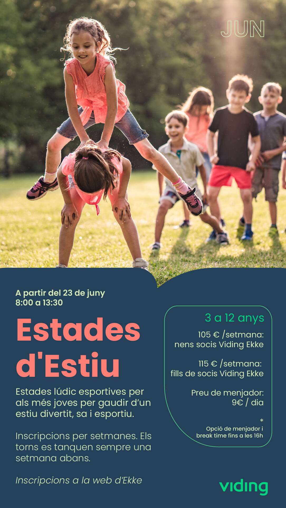 INSCRIPCIONS ESTADES ESTIU 2025 GRUP DE 6 a 8 ANYS